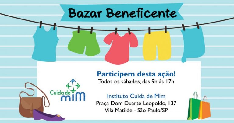 Bazar Beneficente aos Sábados Bazar aos Sábados - Instituto Cuida de Mim